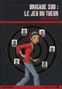 Brigade Sud : Le Jeu Du Tueur - Preview