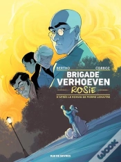 Capa do artigo Brigade Verhoeven Tome 1 : Rosie