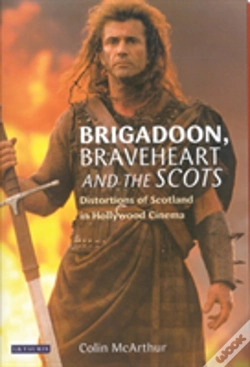 Capa do artigo "Brigadoon", "Braveheart" And The Scots