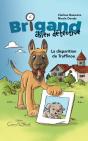Brigand, Chien Detective - La Disparition De Truffinou - Preview