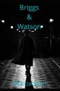 Briggs & Watson - Preview