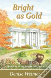 Bright As Gold