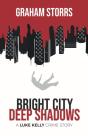 Bright City Deep Shadows - Preview