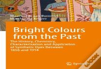 Bright Colours From The Past