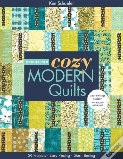 Capa do artigo Bright & Bold Cozy Modern Quilts