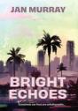 Bright Echoes - Preview