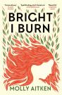 Bright I Burn - Preview