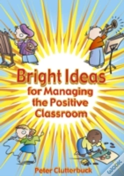 Capa do artigo Bright Ideas For Managing The Positive Classroom