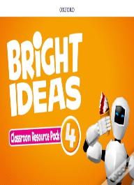 Bright Ideas: Level 4: Classroom Resource Pack