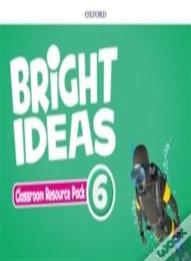 Bright Ideas: Level 6: Classroom Resource Pack