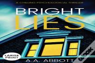 Bright Lies