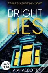 Bright Lies
