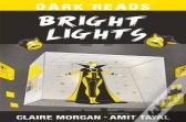 Bright Lights