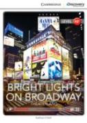 Bright Lights On Broadway: Theaterland Low Intermediate Book With Online Access
