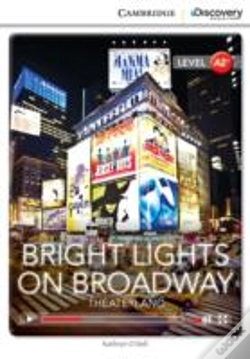 Capa do artigo Bright Lights On Broadway: Theaterland Low Intermediate Book With Online Access