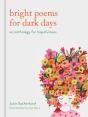 Bright Poems For Dark Days - Preview