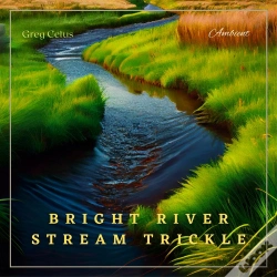 Capa do artigo Bright River Stream Trickle