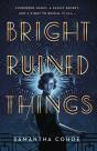 Bright Ruined Things - Preview
