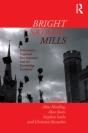Bright Satanic Mills - Preview
