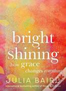 Bright Shining