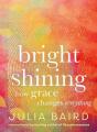 Bright Shining - Preview