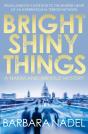 Bright Shiny Things - Preview