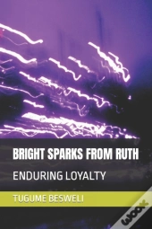 Bright Sparks From Ruth