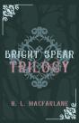 Bright Spear Trilogy - Preview