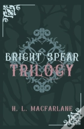 Bright Spear Trilogy