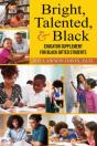 Bright, Talented, & Black - Educator Supplement For Black Gifted Students - Preview