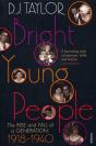 Bright Young People - Preview