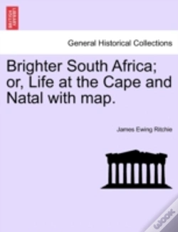 Capa do artigo Brighter South Africa; Or, Life At The C
