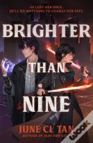Brighter Than Nine