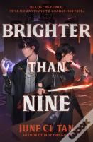 Brighter Than Nine