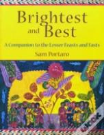 Brightest And Best