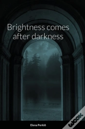Capa do artigo Brightness Comes After Darkness