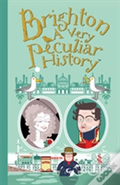 Capa do artigo Brighton: A Very Peculiar History