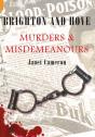Brighton And Hove Murders & Misdemeanours - Preview