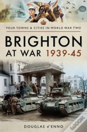 Capa do artigo Brighton At War 1939-45