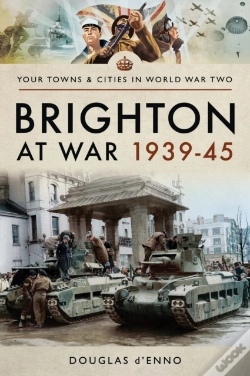 Capa do artigo Brighton At War 1939-45