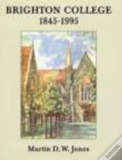 Capa do artigo Brighton College 1845-1995