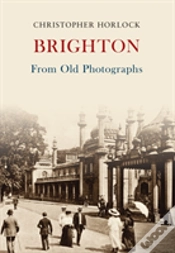 Capa do artigo Brighton From Old Photographs