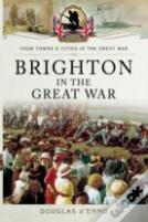Brighton In The Great War