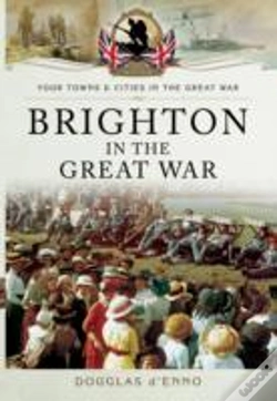 Capa do artigo Brighton In The Great War