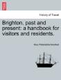 Brighton, Past And Present - Preview