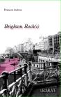 Brighton Rock(S) - Preview