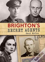 Brighton'S Secret Agents