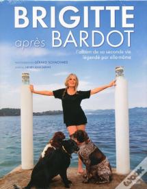 Brigitte Après Bardot