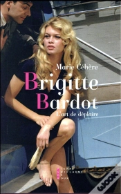 Capa do artigo Brigitte Bardot L Art De Deplaire