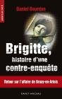 Brigitte, Histoire D'Une Contre-Enquete - Preview